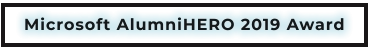 Microsoft AlumniHERO 2019 Award