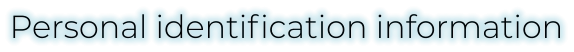 Personal identification information